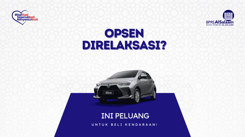 Opsen direlaksasi, Jangan lewatkan peluang ini untuk Beli Kendaraan