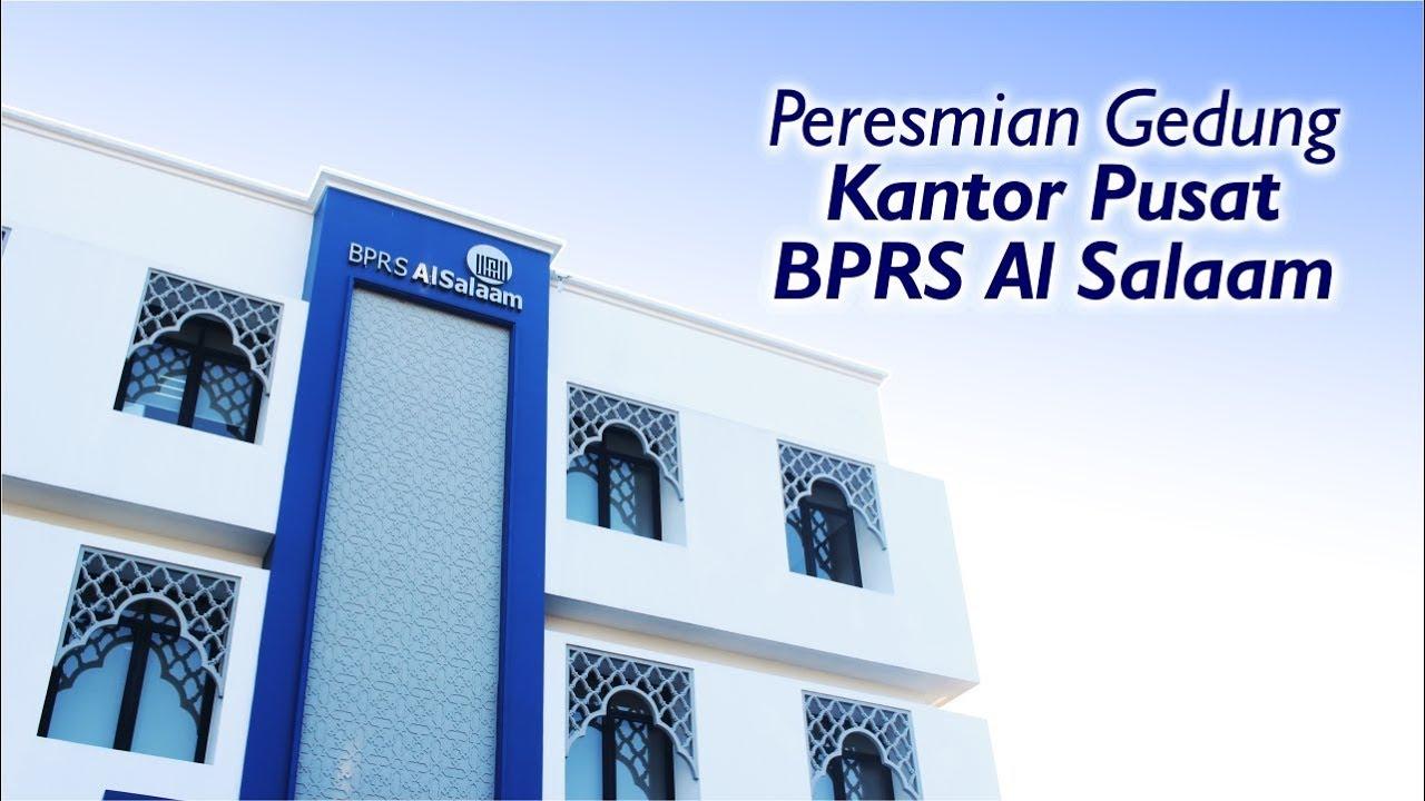 Sambutan Direktur : Peresmian Gedung Kantor Pusat BPRS Al Salaam